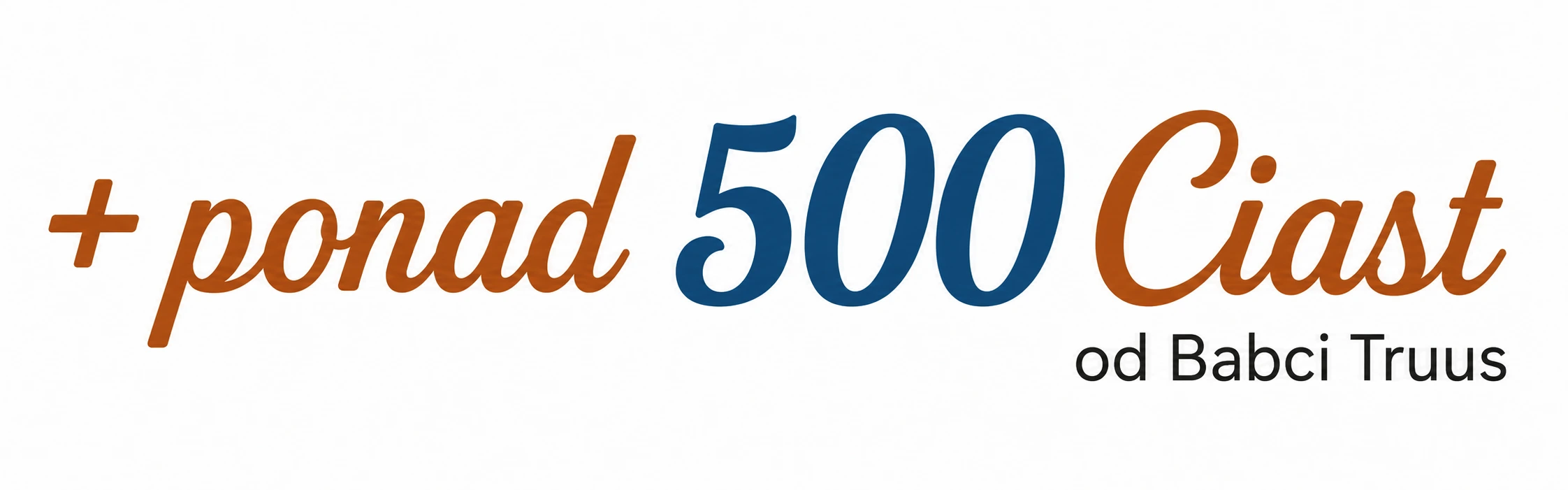 Ponad 500 Ciast od Babcia Krystyna